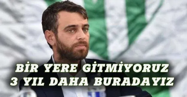 Bursaspor ikinci Başkanı Adanur: 3 yıl daha buradayız, istifa etmiyoruz